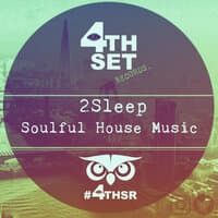 Soulful House Music