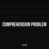 Comprehension Problem