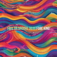 Feel da Groove 3030