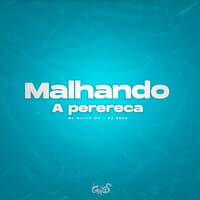 Malhando a Perereca