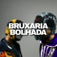 Bruxaria Bolhada