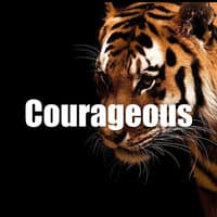 Courageous