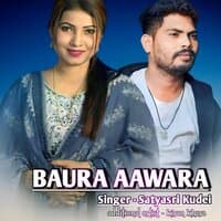 Baura Aawara