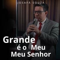 Grande É o Meu Senhor