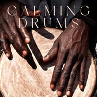 Calming Drums