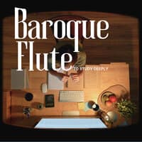 Baroque Flute To Study Deeply