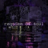 requiem of soul