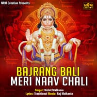 Bajrang Bali Meri Naav Chali