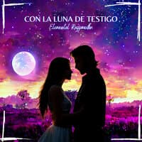 Con La Luna De Testigo