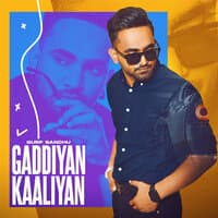 Gaddiyan Kaaliyan