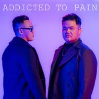 Addicted to Pain