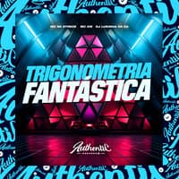 Trigonometria Fantástica