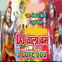 DJ Wala Bam I Love You