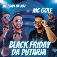 Black Friday da Putaria