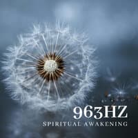 963Hz Spriritual Awakening