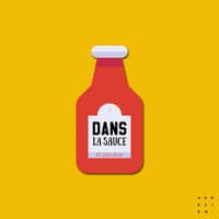 Dans la sauce