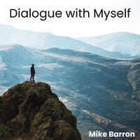 Dialogue with Myself