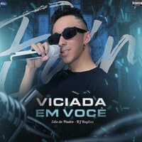 Viciada em Você