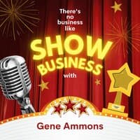 There's No Business Like Show Business with Gene Ammons