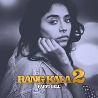 Rang Kala 2