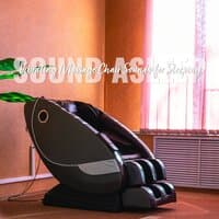 Sound Asleep: Vibrating Massage Chair Sounds for Sleeping