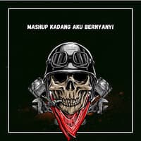 Mashup Kadang Aku Bernyanyi