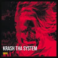 Krash tha System