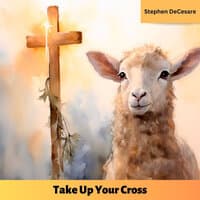 Take up Your Cross