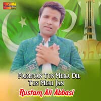 Pakistan Tun Mera Dil Tun Meri Jan