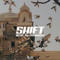 Shift