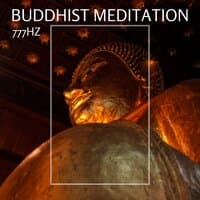 Buddhist Meditation 777Hz