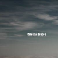 Celestial Echoes