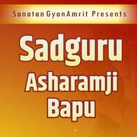 Sadguru Asharamji Bapu