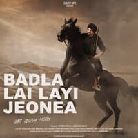 Badla Lai Layi Jeonea