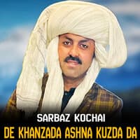 De Khanzada Ashna Kuzda Da