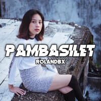 PAMBASILET