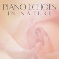 Piano Echoes In Nature