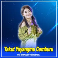 TAKUT YAYANGMU CEMBURU