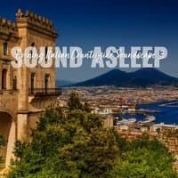 Sound Asleep: Evening Italian Countryside Soundscape 3