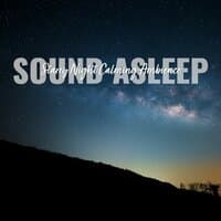 Sound Asleep: Starry Night Calming Ambience