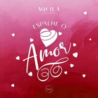 Espalhe o Amor