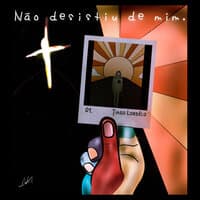 Não Desistiu de Mim (Um Acústico Intimista)