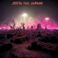 JOOTA HAI JAPANI