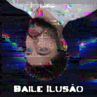 Baile Ilusão