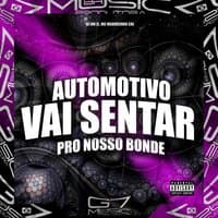 Automotivo Vai Sentar pro Nosso Bonde