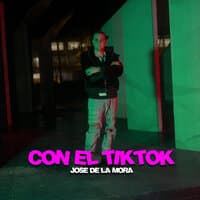 Con el Tik Tok