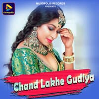 Chand Lakhe Gudiya