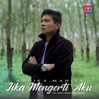 Jika Mengerti Aku