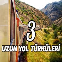 Uzun Yol Türküleri 3