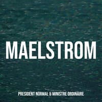 Maelstrom